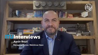 ITU Interviews Aaron Boyd Managing Partner Welchman Keen [upl. by Jodi]