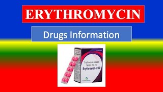 ERYTHROMYCIN  Generic Name Drug class Precautions  How to use Side Effects [upl. by Lita]