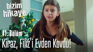 Kiraz Filizi evden kovdu  Bizim Hikaye 41 Bölüm [upl. by Searcy777]