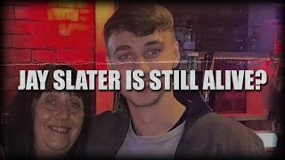 Jay Slater is still Alive [upl. by Gnaw]