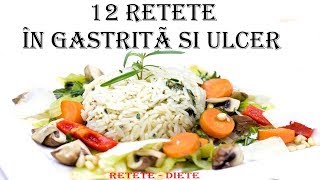 12 rețete pentru bolnavii de gastrită și ulcer [upl. by Alyehc]