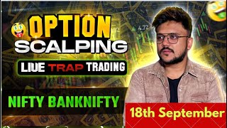 🔴Banknifty amp Nifty Live Trading  18 September  Zero Hero live trade banknifty zerohero nifty50 [upl. by Ennayrb]