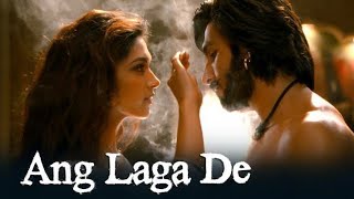 Ang Laga De  Status Song  Goliyon Ki Raasleela Ramleela [upl. by Aronow]