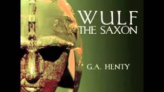 Wulf the Saxon FULL Audiobook [upl. by Oznohpla128]