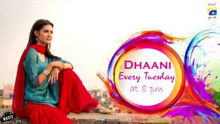 Dhani Drama Title Song dhaani drama song geo tv [upl. by Skippy]