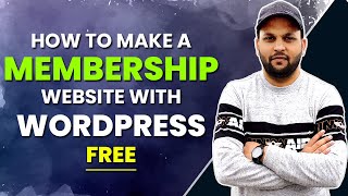 How to Make A Membership Website with WordPress For Free 2022  Membership Website Kaise Banaye [upl. by Haggai]