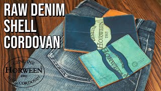 Raw Denim Shell Cordovan [upl. by Anwahs]