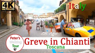 Greve in Chianti Tuscany Italy Walking Tour 2021 4k [upl. by Yznyl161]