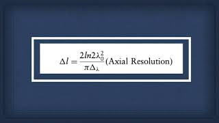 Axial resolution equation ResolutionOCTBrezinskiMarkFujimotocardiologyophthalmology [upl. by Oicram]