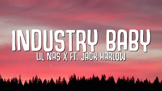 Lil Nas X  Industry Baby Lyrics ft Jack Harlow [upl. by Atel]