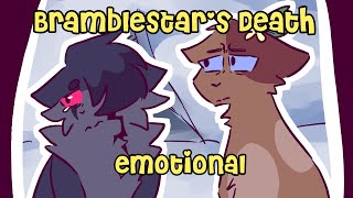 Bramblestars Death EMOTIONAL [upl. by Renba]