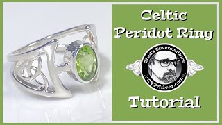 Making A Celtic Peridot Ring A Silversmithing Tutorial [upl. by Rask488]