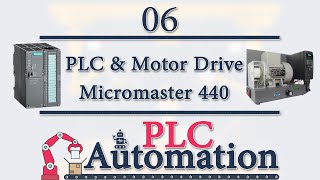 Advanced PLC  6  Control Motor with Micromaster 440 Drive and PLC mode p13 [upl. by Procto]