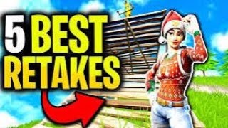 The 5 BEST retakes in Fortnite [upl. by Rabbi566]