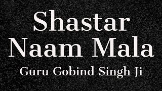 Shastar Naam Mala Guru Gobind Singh Ji Dasam Granth Bani gurugobindsinghji dasamgranth sikh [upl. by Jess]