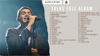 Tulus Full Album Terbaik [upl. by Asabi276]