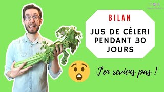 JAI BU DU JUS DE CÉLERI PENDANT 30 JOURS  JE NEN REVIENS PAS [upl. by Redd]