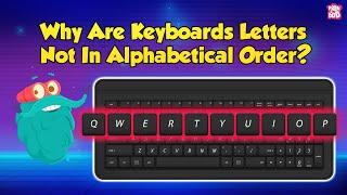 Why Arent Keyboard in ABC Order  Invention of Typewriter  How QWERTY Conquered Keyboards [upl. by Loraine400]