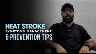 Heat Stroke  Prevention  Symptoms  Management Tips [upl. by Pember248]