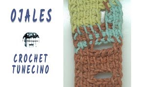 Ojales  Crochet tunecino [upl. by Yettie]