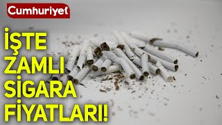 Sigaraya zam geldi İşte zamlı sigara fiyatları [upl. by Wolram]