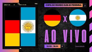 AO VIVO ALEMANHA x ARGENTINA  1209 NARRAÇÃO WILTON BITTENCOURT  COPA DO MUNDO FEMININA SUB20 [upl. by Burman]