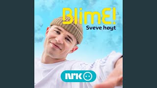 BlimE  Sveve Høyt [upl. by Mansfield]