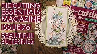 Die Cutting Essentials Magazine Issue 76  Beautiful Butterflies [upl. by Cohberg191]