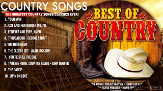 Best Slow Country Songs Of All Time  Top Greatest Old Classic Country Songs Collection [upl. by Yelbmik]