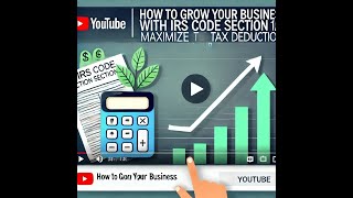 How To Grow Your Business with IRS Code Section 162a Maximize Your Tax Deductions [upl. by Samoht623]