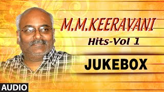 M M Keeravani Musical Hits  Vol1  Jukebox [upl. by Gian]