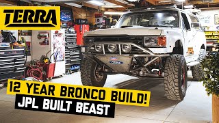 12 Year Build 90s Bronco Prerunner  BUILT TO DESTROY [upl. by Oicnaneb942]