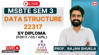 MSBTE SEM 3  DATA STRUCTURES  LIVE  DSU22317  SY DIPLOMA [upl. by Adnwahsal]