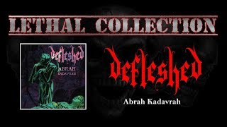 Defleshed  Abrah Kadavrah Full AlbumWith Lyrics [upl. by Glyn635]