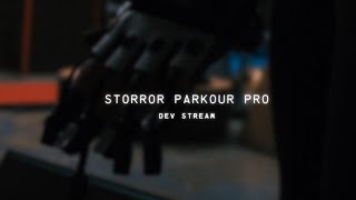 STORROR PARKOUR PRO  Dev Stream 273  So it was working correctly all along [upl. by Newg]