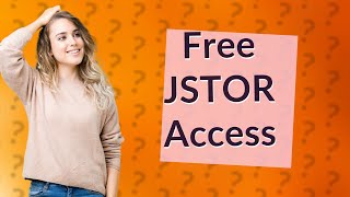 Can you access JSTOR for free [upl. by Haerdna542]