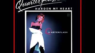 Harden My Heart ExtendedQuarterflash [upl. by Boone]