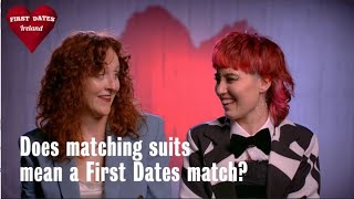 “I’m glad we both went for the suits”  First Dates Ireland [upl. by Adelice]