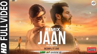 new hindi song  Jaan tu hi main incompetent love  new remix songs hindi  kirti sanon [upl. by Simara]