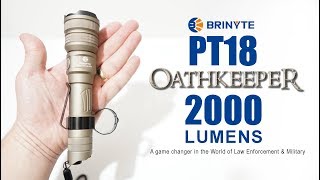 BRINYTE PT18 Oathkeeper  Best Tactical Flashlight [upl. by Nikolaus964]