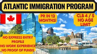 Atlantic Immigration Program AIP  AIP Canada Immigration  Canada PR Process 2023  Dream Canada [upl. by Wendie972]