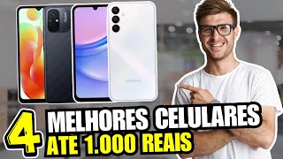 ONDE COMPRAR CELULAR BOM E BARATO Os 4 MELHORES Celulares Até R 1000 Reais 2024  CELULAR SAMSUNG [upl. by Schweiker]