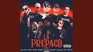 La Prepago Remix feat 5050 Thug Pol W Corona Lirik Dog Uriel Murillo Lexx Doblexs [upl. by Nylitak]