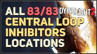 All 15 Houndfield Inhibitor Locations Dying Light 2 [upl. by Anialem]