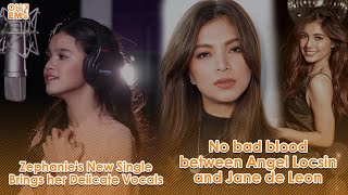 Zephanie Releases New Single  No Bad Blood Between Angel Locsin and Jane de Leon  OH EM [upl. by Kit]