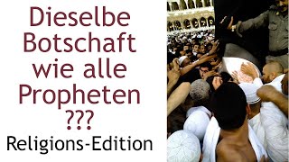 Mohammed Die selbe Botschaft wie echte Propheten ChristenEdition [upl. by Mixie]