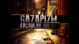 Gazapizm  Kaçanlar Onlar 2010 [upl. by Lawan]