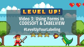 Level Up Your Labeling Using Forms in CODESOFT and LABELVIEW [upl. by Salvay]