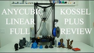 Anycubic kossel Linear Plus 3D printer full review and upgrades [upl. by Alwitt]