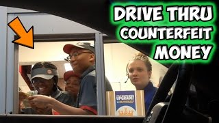 Drive Thru Counterfeit Money [upl. by Kleper400]